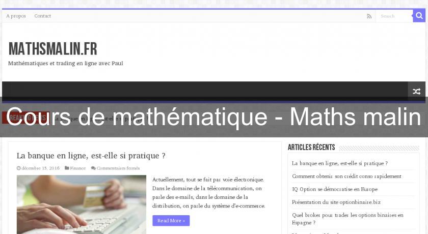 Cours de mathématique - Maths malin Cours de mathématique - Maths malin