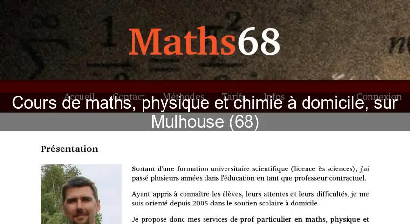Cours de maths, physique et chimie à domicile, sur Mulhouse (68)