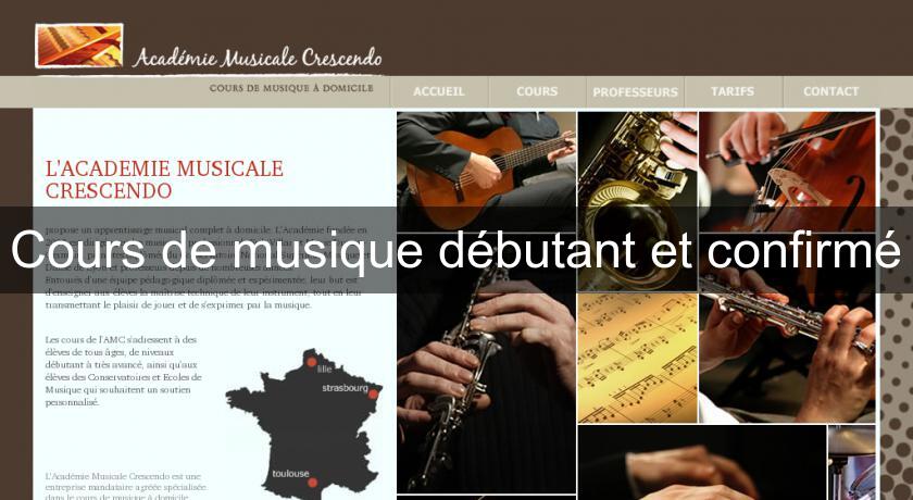 Cours de musique débutant et confirmé Cours de musique débutant et confirmé