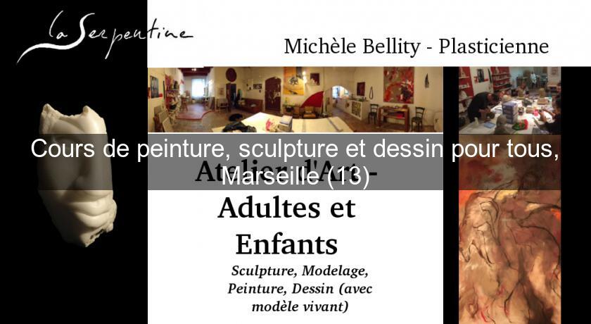 Cours de peinture, sculpture et dessin pour tous, Marseille (13) Cours de peinture, sculpture et dessin pour tous, Marseille (13)