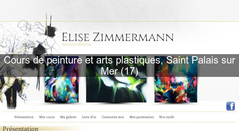 Cours de peinture et arts plastiques, Saint Palais sur Mer (17) Cours de peinture et arts plastiques, Saint Palais sur Mer (17)