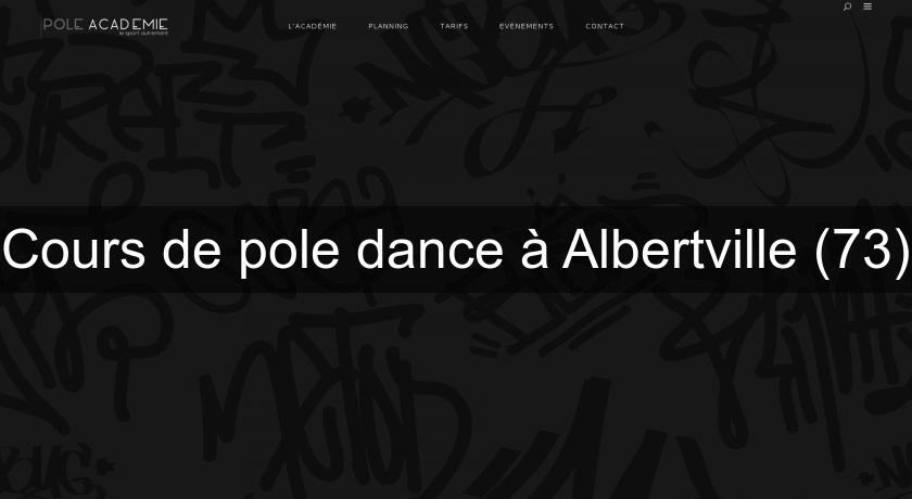 Cours de pole dance à Albertville (73)