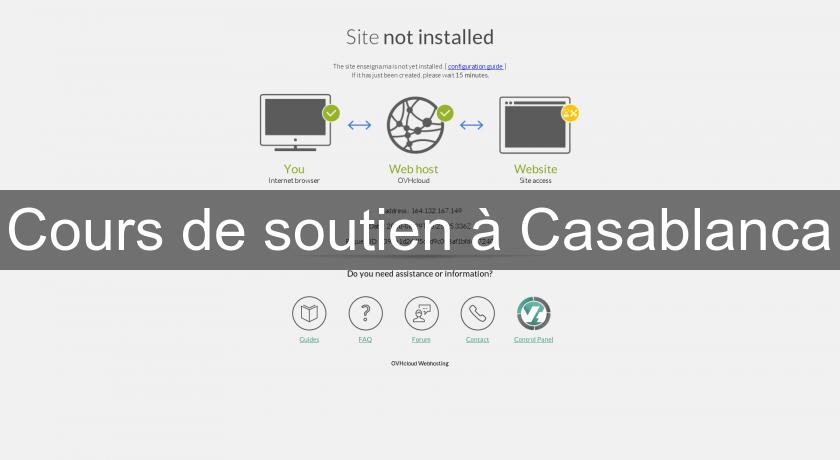 Cours de soutien à Casablanca Cours de soutien à Casablanca