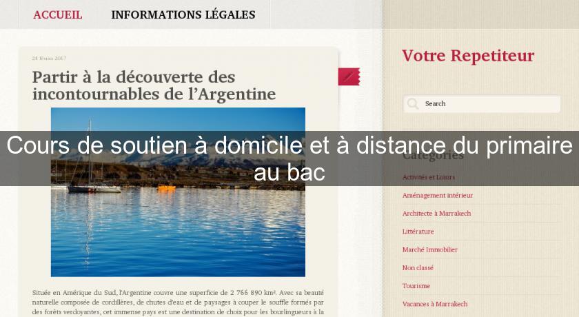 Cours de soutien à domicile et à distance du primaire au bac Cours de soutien à domicile et à distance du primaire au bac