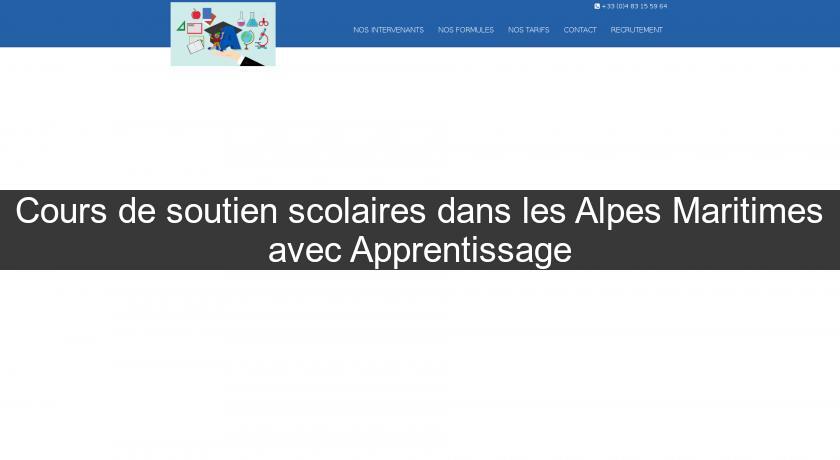 Cours de soutien scolaires dans les Alpes Maritimes avec Apprentissage