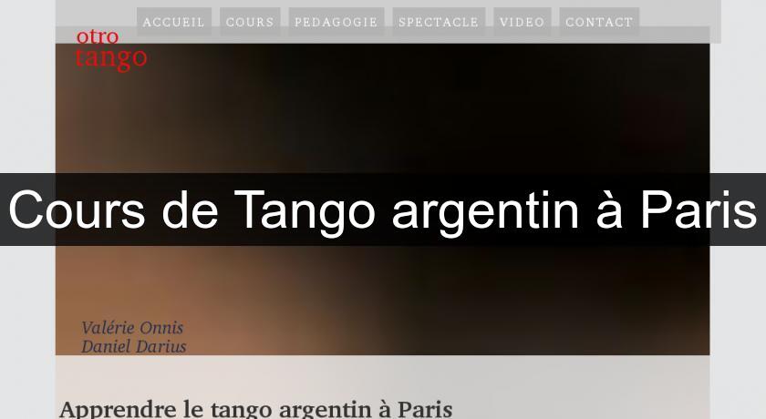 Cours de Tango argentin à Paris Cours de Tango argentin à Paris