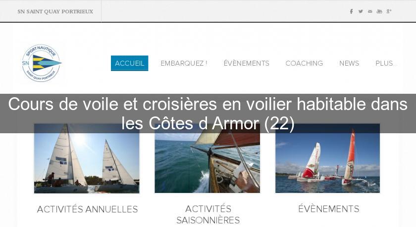 Cours de voile et croisières en voilier habitable dans les Côtes d'Armor (22) Cours de voile et croisières en voilier habitable dans les Côtes d'Armor (22)