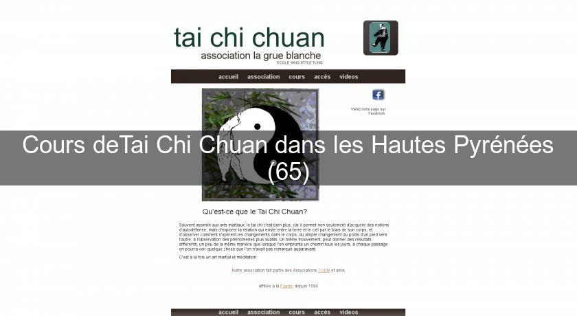 Cours deTai Chi Chuan dans les Hautes Pyrénées (65)