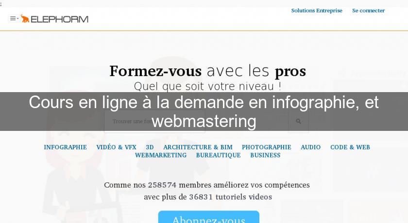 Cours en ligne à la demande en infographie, et webmastering