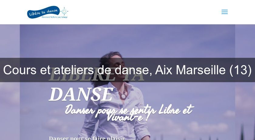 Cours et ateliers de danse, Aix Marseille (13)