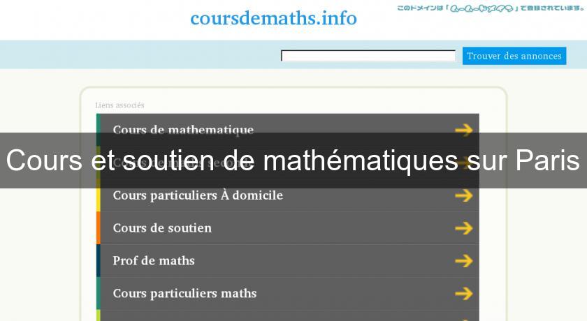 Cours et soutien de mathématiques sur Paris