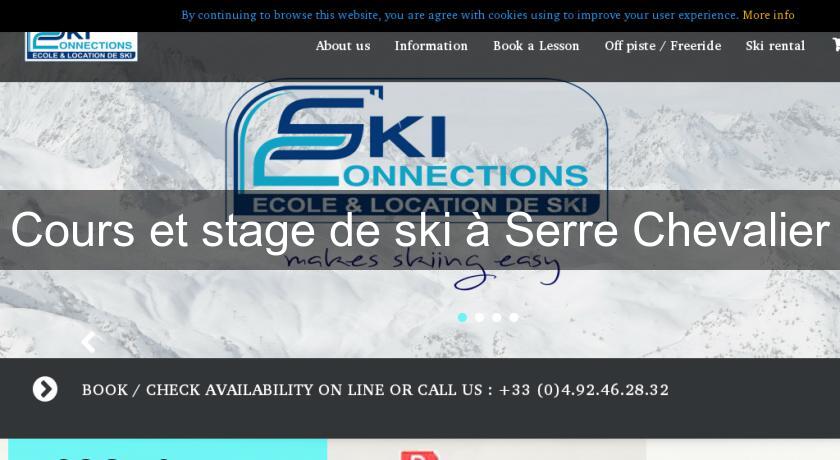 Cours et stage de ski à Serre Chevalier Cours et stage de ski à Serre Chevalier