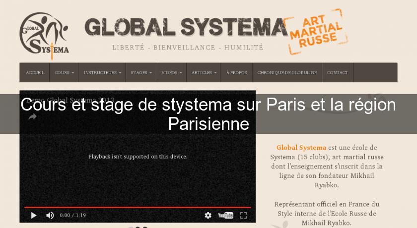 Cours et stage de stystema sur Paris et la région Parisienne