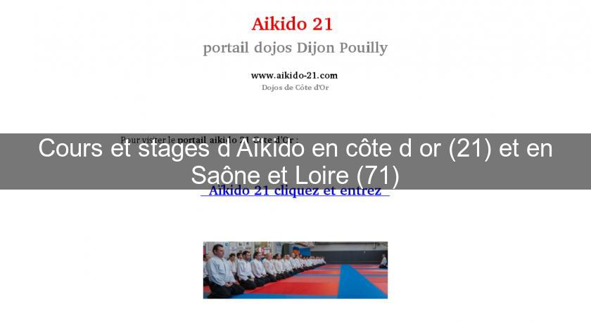 Cours et stages d'Aïkido en côte d'or (21) et en Saône et Loire (71) Cours et stages d'Aïkido en côte d'or (21) et en Saône et Loire (71)
