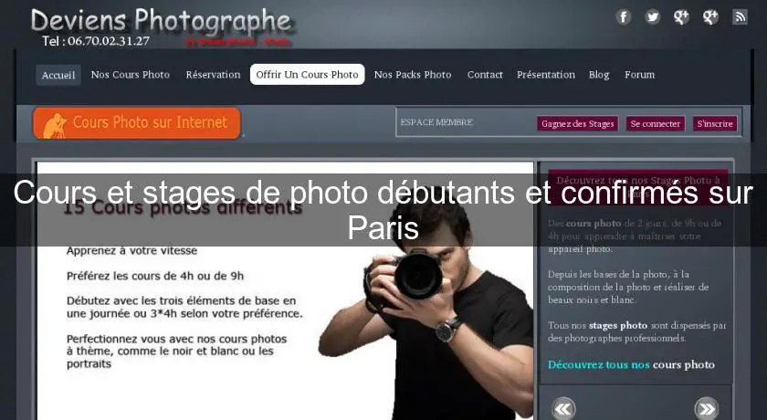 Cours et stages de photo débutants et confirmés sur Paris