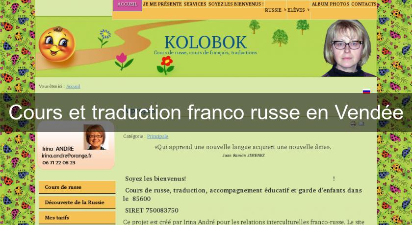 Cours et traduction franco russe en Vendée Cours et traduction franco russe en Vendée