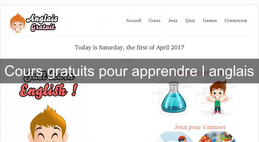 Cours gratuits pour apprendre l'anglais Cours gratuits pour apprendre l'anglais