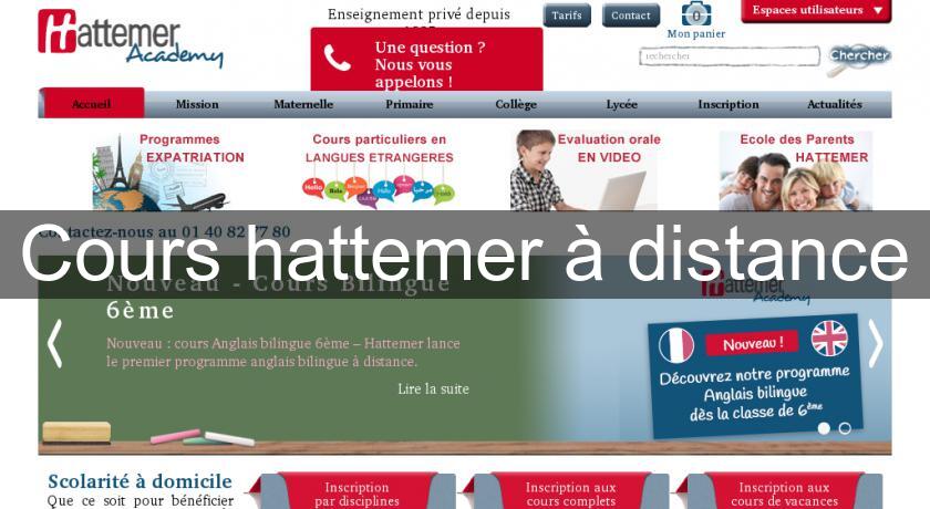 Cours hattemer à distance Cours hattemer à distance