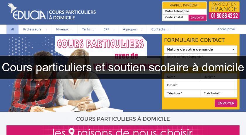 Cours particuliers et soutien scolaire à domicile