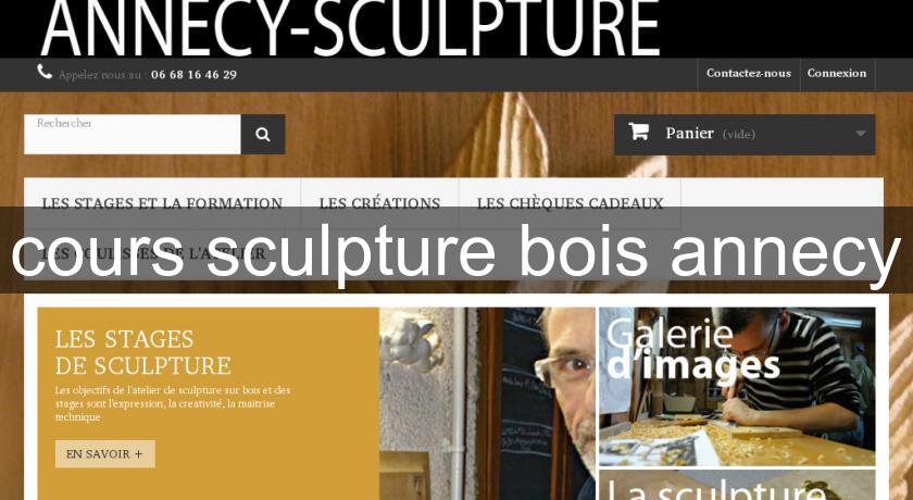 cours sculpture bois annecy cours sculpture bois annecy