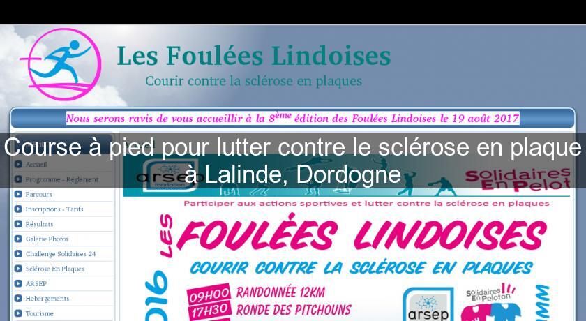 Course à pied pour lutter contre le sclérose en plaque à Lalinde, Dordogne Course à pied pour lutter contre le sclérose en plaque à Lalinde, Dordogne