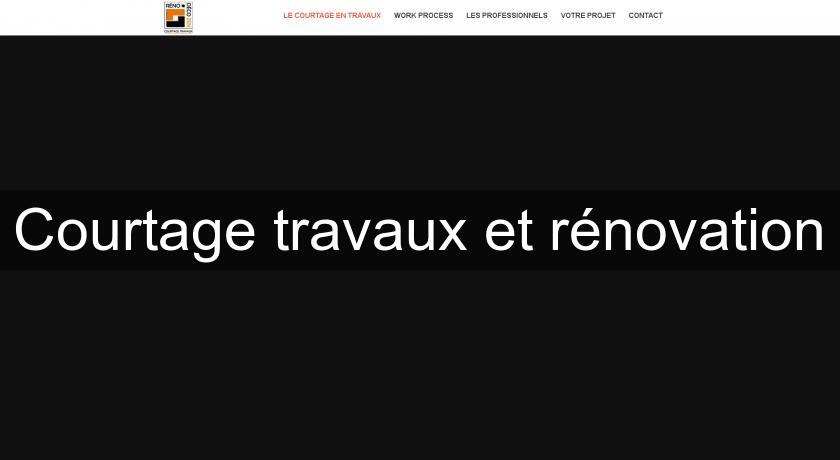 Courtage travaux et rénovation Courtage travaux et rénovation
