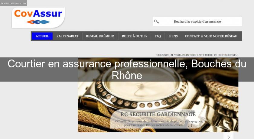 Courtier en assurance professionnelle, Bouches du Rhône