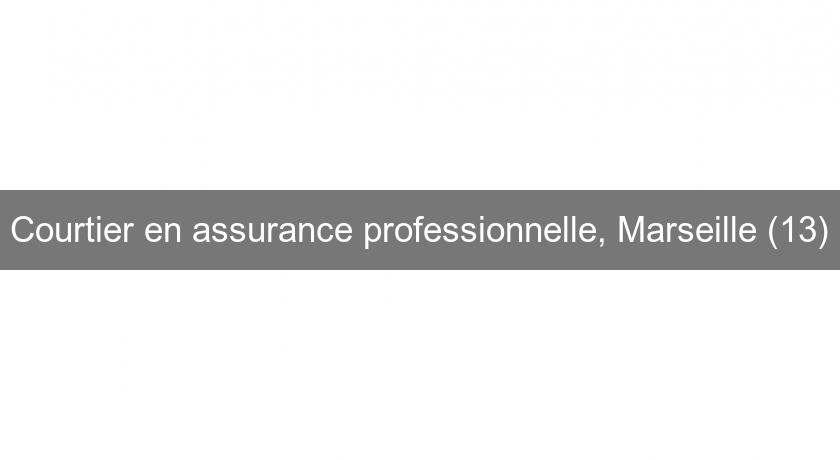 Courtier en assurance professionnelle, Marseille (13)