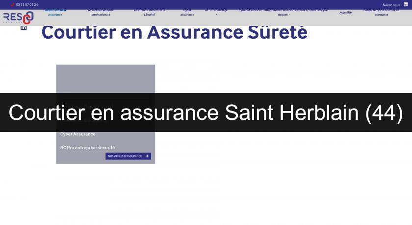 Courtier en assurance Saint Herblain (44) Courtier en assurance Saint Herblain (44)