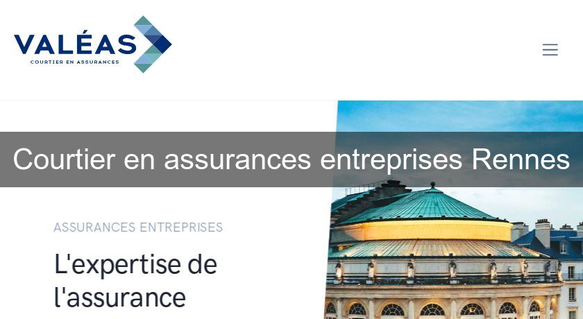 Courtier en assurances entreprises Rennes