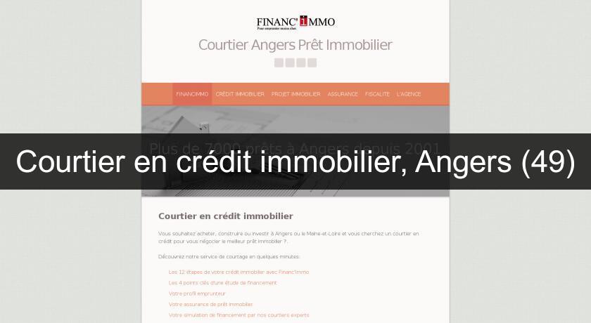 Courtier en crédit immobilier, Angers (49)