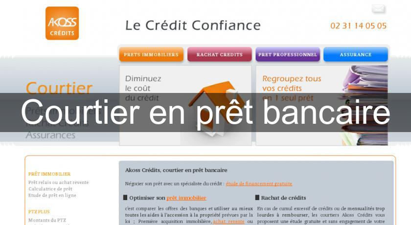 Courtier en prêt bancaire