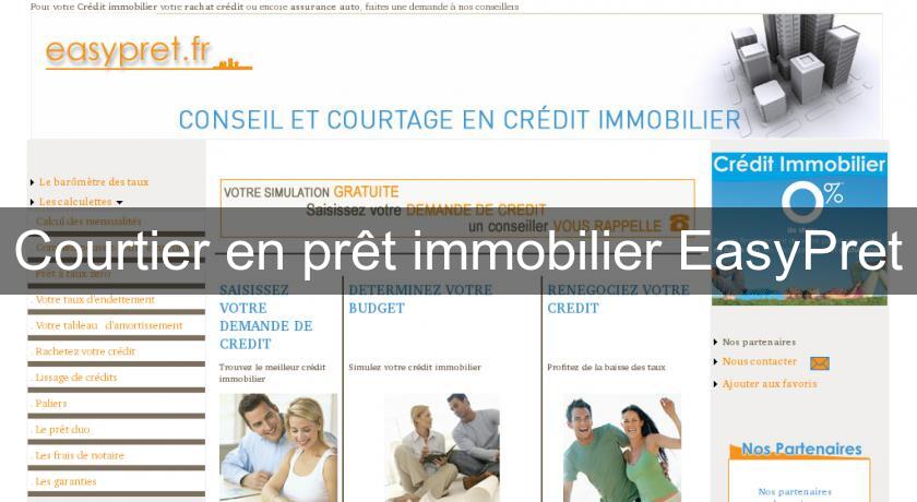 Courtier en prêt immobilier EasyPret