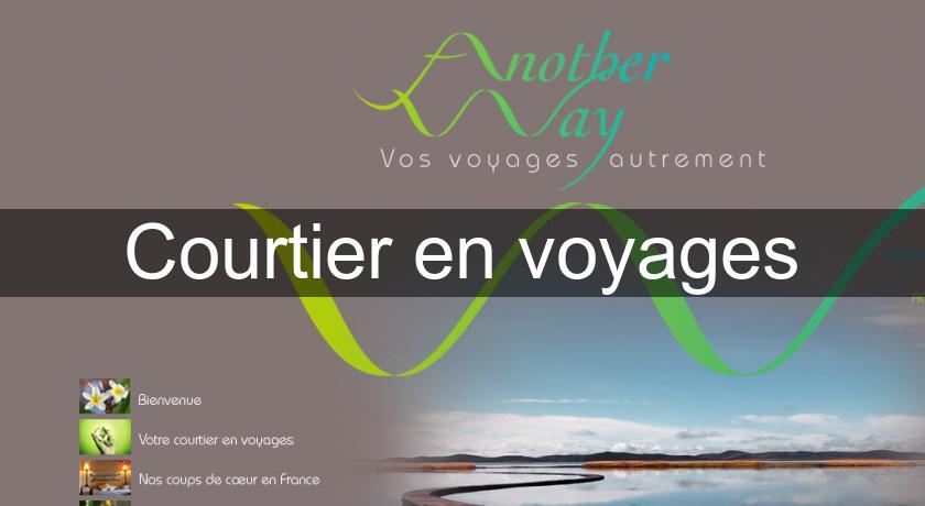 Courtier en voyages