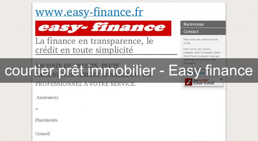 courtier prêt immobilier - Easy finance courtier prêt immobilier - Easy finance
