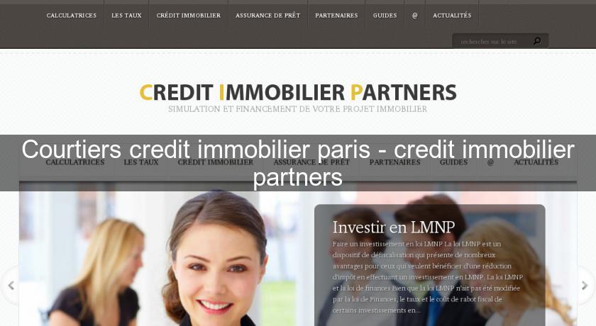 Courtiers credit immobilier paris - credit immobilier partners