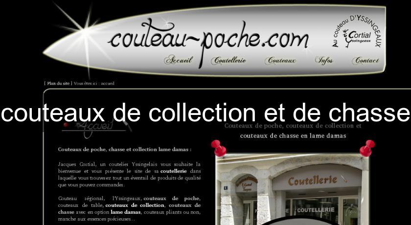 couteaux de collection et de chasse