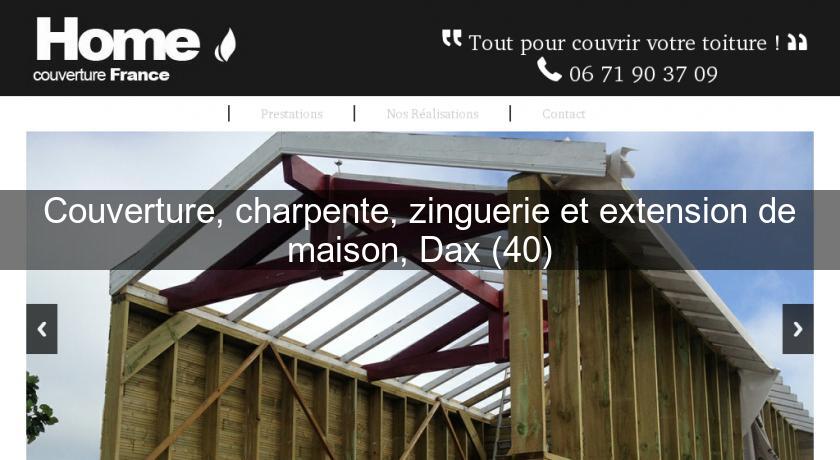 Couverture, charpente, zinguerie et extension de maison, Dax (40) Couverture, charpente, zinguerie et extension de maison, Dax (40)