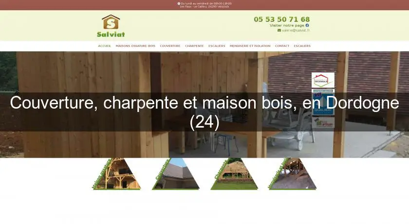 Couverture, charpente et maison bois, en Dordogne (24)