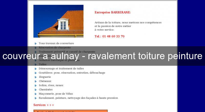 couvreur a aulnay - ravalement toiture peinture