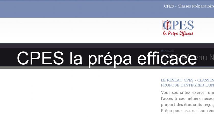 CPES la prépa efficace CPES la prépa efficace