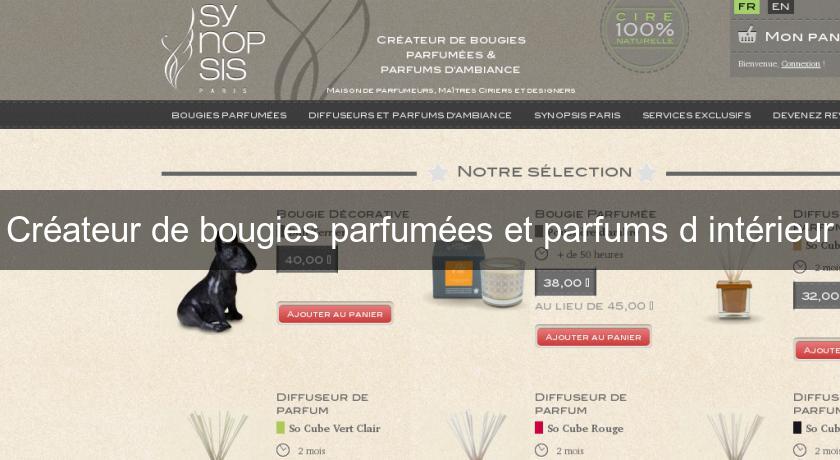 Créateur de bougies parfumées et parfums d'intérieur Créateur de bougies parfumées et parfums d'intérieur