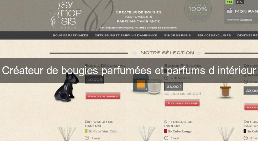 Créateur de bougies parfumées et parfums d'intérieur