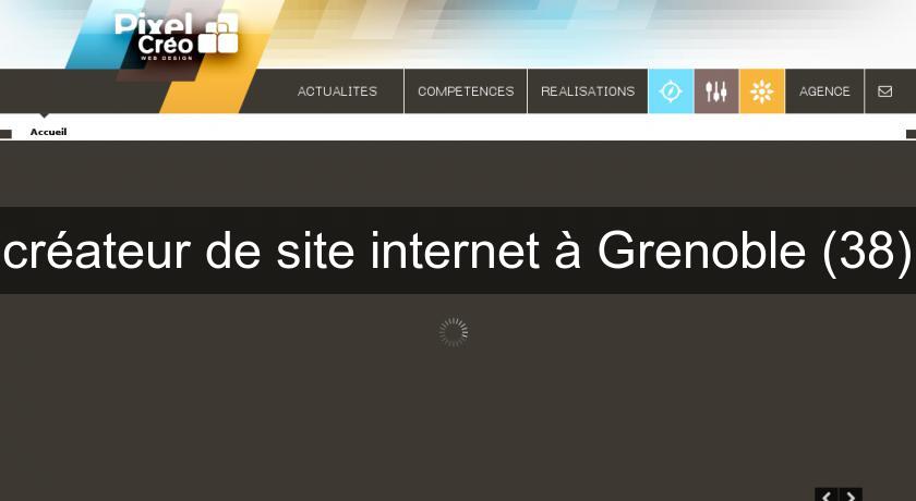 créateur de site internet à Grenoble (38) créateur de site internet à Grenoble (38)