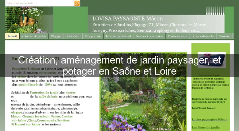Création, aménagement de jardin paysager, et potager en Saône et Loire Création, aménagement de jardin paysager, et potager en Saône et Loire
