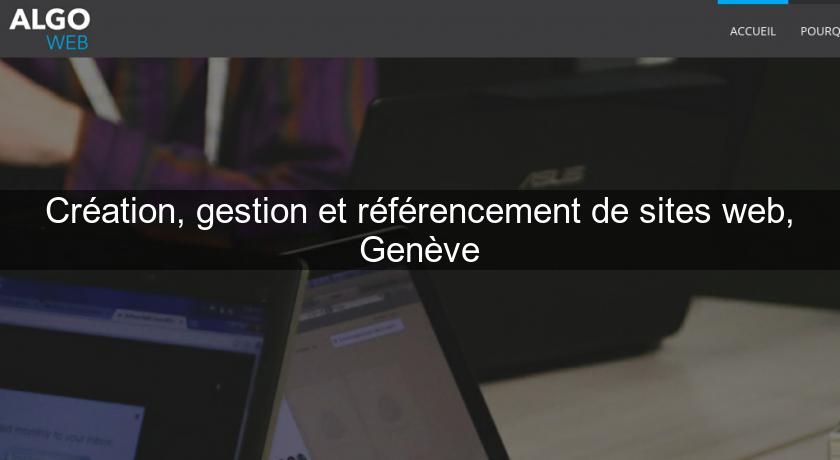 Création, gestion et référencement de sites web, Genève