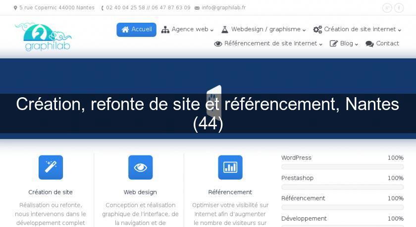 Création, refonte de site et référencement, Nantes (44)