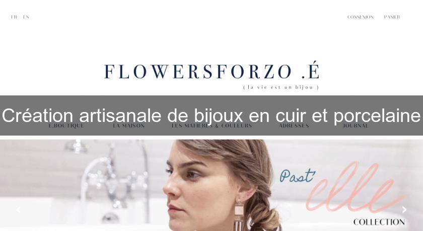Création artisanale de bijoux en cuir et porcelaine Création artisanale de bijoux en cuir et porcelaine