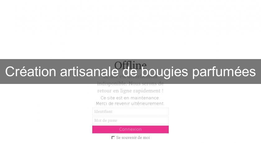 Création artisanale de bougies parfumées Création artisanale de bougies parfumées