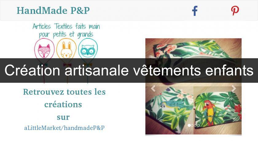 Création artisanale vêtements enfants Création artisanale vêtements enfants
